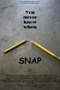 Постер к фильму «Snap (2011)»