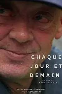 Главный постер фильма «Chaque jour et demain (2011)»