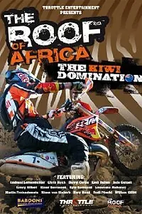 Постер к фильму «Roof of Africa: The Kiwi Domination (2010)»