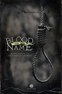Постер к фильму «Blood on My Name (2011)»