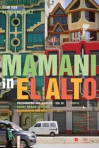 Главный постер фильма «Mamani in El Alto (2022)»