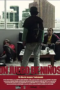 Постер к фильму «Un juego de niños (2011)»