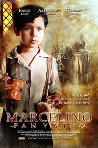 Постер к фильму «Марселино, хлеб и вино (2010)»