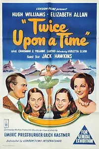 Главный постер фильма «Twice Upon a Time (1953)»