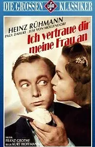 Главный постер фильма «Я доверяю тебе свою жену (1943)»