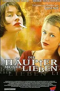 Постер к фильму «Die Häupter meiner Lieben (1999)»