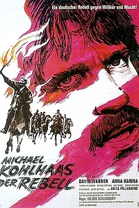 Постер к фильму «Михаэль Кольхаас — бунтарь (1969)»