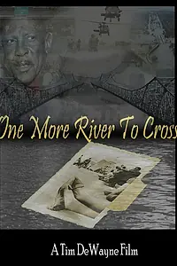 Постер к фильму «One More River to Cross»