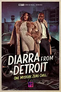 Постер к сериалу «Diarra from Detroit (2024)»