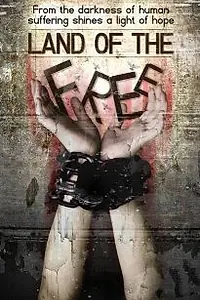 Главный постер фильма «Land of the Free»