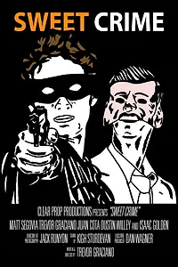 Постер к фильму «Sweet Crime (2010)»