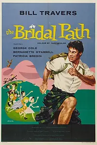 Главный постер фильма «The Bridal Path (1959)»