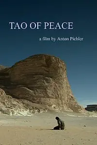 Главный постер фильма «Tao of Peace (2010)»