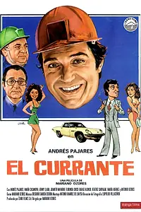 Постер к фильму «El currante (1983)»
