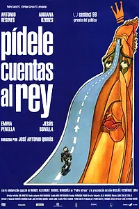 Постер к фильму «Pídele cuentas al rey (1999)»