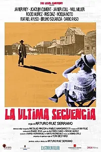 Постер к фильму «La última secuencia (2010)»