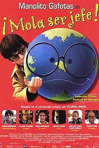 Постер к фильму «Манолито хочет стать боссом! (2001)»