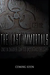 Постер к фильму «The Last Immortals (2013)»
