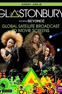 Постер к фильму «Glastonbury 2011 Beyonce (2011)»