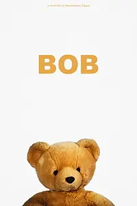 Постер к мультфильму «Боб (2009)»