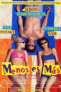 Постер к фильму «Menos es más (2000)»