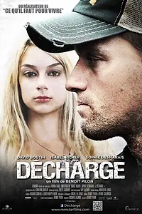 Постер к фильму «Décharge (2011)»