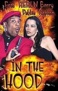 Главный постер фильма «In the Hood (1998)»