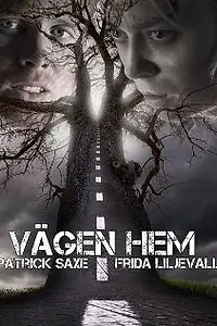 Постер к фильму «Vägen Hem (2012)»