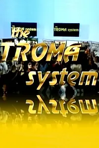 Постер к фильму «Система Трома (1993)»