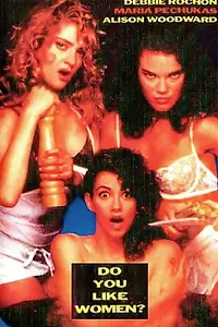 Главный постер фильма «Do You Like Women? (1992)»