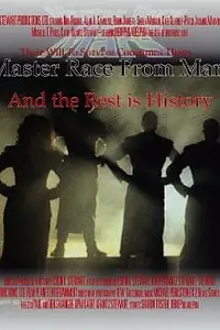 Постер к фильму «Master Race from Mars (2011)»