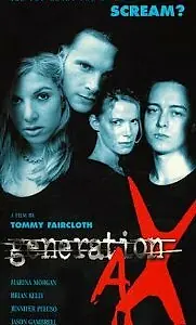 Постер к фильму «Generation Ax (2001)»