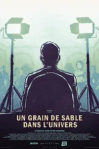 Постер к мультфильму «Un grain de sable dans l'univers (2023)»