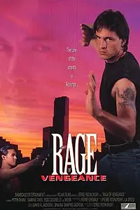Главный постер фильма «Rage of Vengeance (1993)»