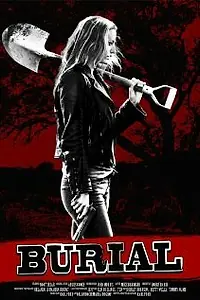 Постер к фильму «Burial (2011)»