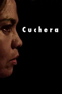 Постер к фильму «Cuchera (2011)»