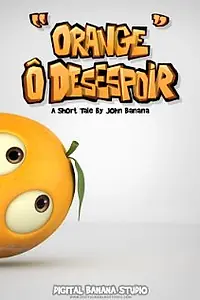 Постер к мультфильму «Orange Ô Desespoir (2012)»