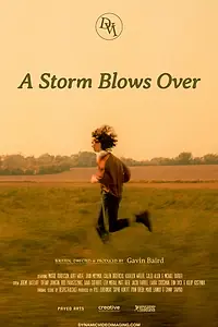 Постер к фильму «A Storm Blows Over (2023)»