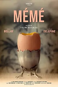 Постер к фильму «Mémé (2021)»