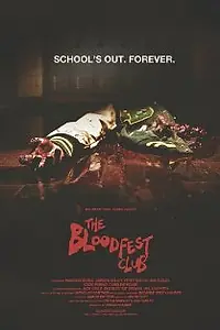 Постер к фильму «The Bloodfest Club (2013)»