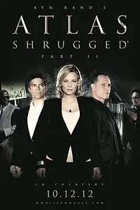 Постер к фильму «Атлант расправил плечи: Часть 2 (2012)»