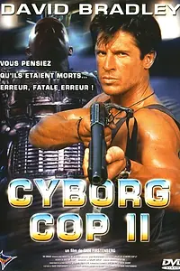 Постер к фильму «Киборг-полицейский 2 (1994)»