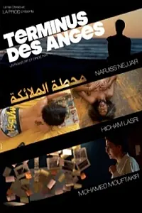Постер к фильму «Terminus des anges (2010)»