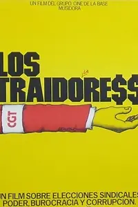 Постер к фильму «Los traidores (1973)»
