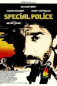 Главный постер фильма «Специальная полиция (1985)»