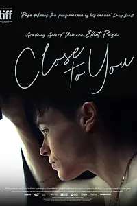Постер к фильму «Close to You (2023)»