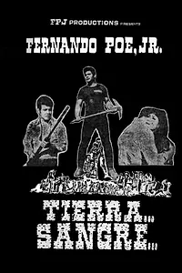 Главный постер фильма «Tierra... Sangre (1970)»