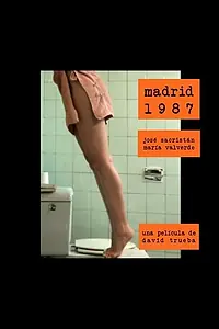 Главный постер фильма «Мадрид, 1987 год (2011)»