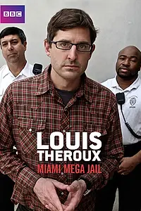 Постер к сериалу «Луи Теру: Супертюрьма в Майами (2011)»