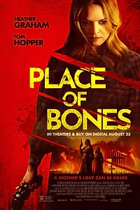 Главный постер фильма «Place of Bones (2023)»